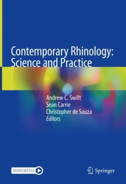 Christopher de Souza, Sean Carrie, Andrew C. Swift - Contemporary Rhinology: Science and Practice, E-bok