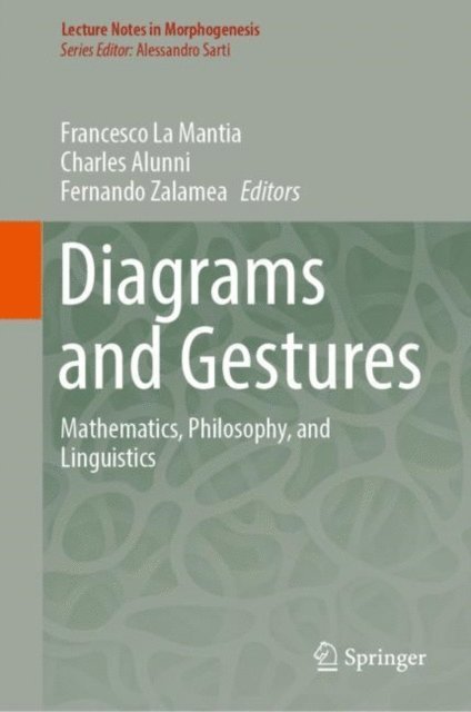 Fernando Zalamea, Charles Alunni, Francesco La Mantia - Diagrams and Gestures, E-bok