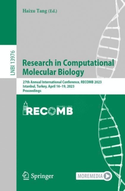 Haixu Tang - Research in Computational Molecular Biology, E-bok