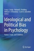 Ideological and Political Bias in Psychology