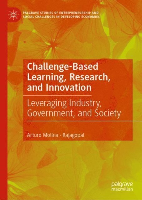 Rajagopal, Arturo Molina - Challenge-Based Learning, Research, and Innovation, E-bok
