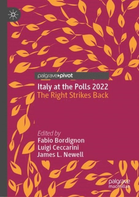 James L. Newell, Luigi Ceccarini, Fabio Bordignon - Italy at the Polls 2022, E-bok