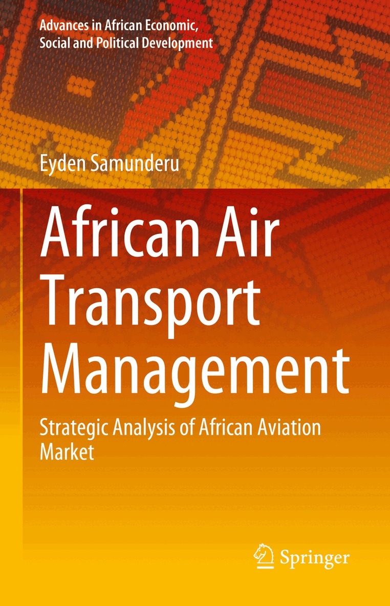 Eyden Samunderu - African Air Transport Management, Inbunden. Tillgänglighet: Lägg i varukorg