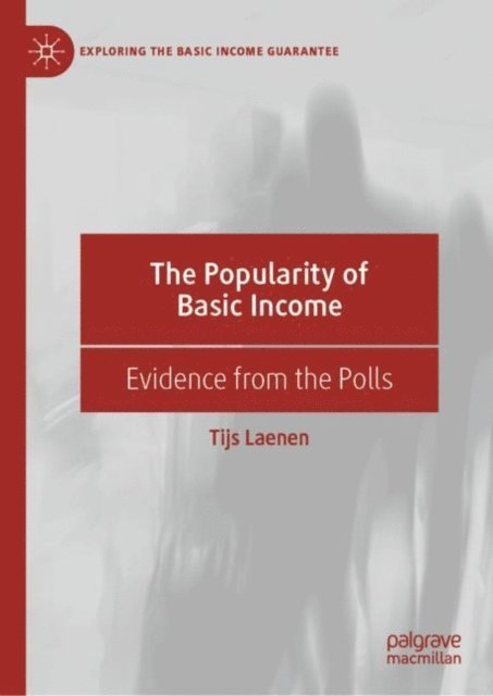 Tijs Laenen - Popularity of Basic Income, E-bok