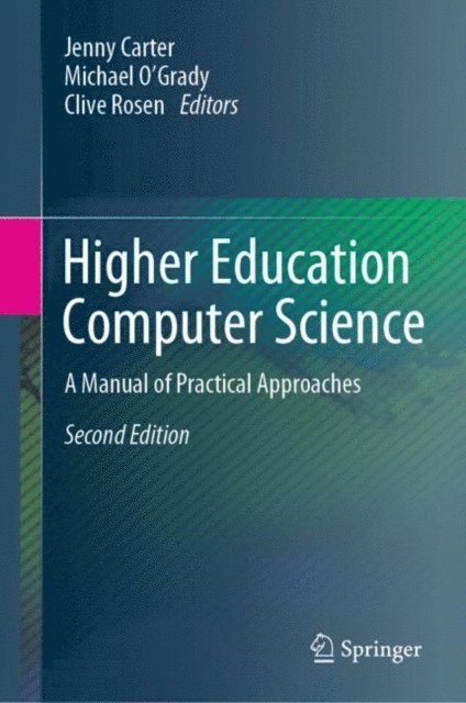 Clive Rosen, Michael O'Grady, Jenny Carter - Higher Education Computer Science, E-bok