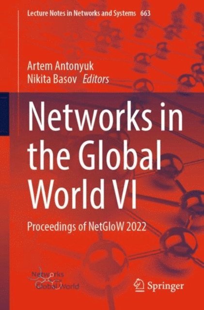 Nikita Basov, Artem Antonyuk - Networks in the Global World VI, E-bok
