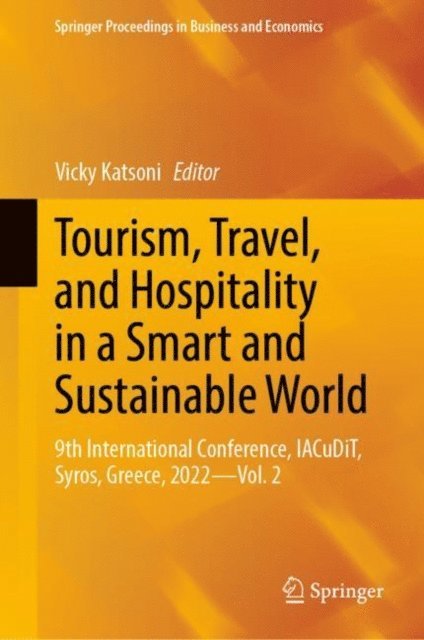 Vicky Katsoni - Tourism, Travel, and Hospitality in a Smart and Sustainable World, E-bok
