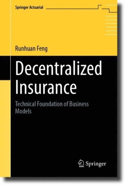 Runhuan Feng - Decentralized Insurance, E-bok