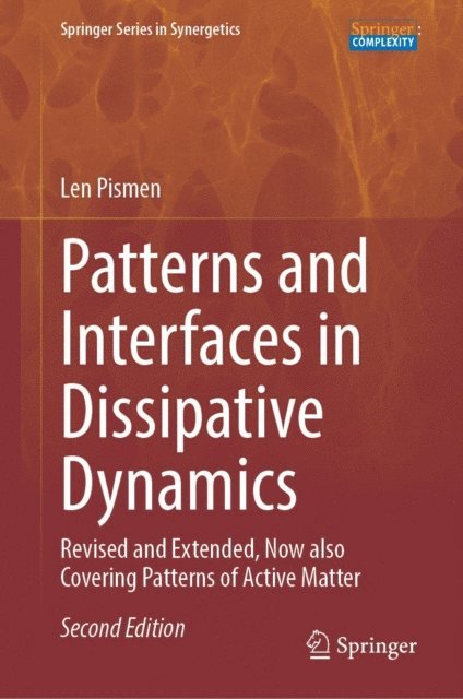 Len Pismen - Patterns and Interfaces in Dissipative Dynamics, E-bok