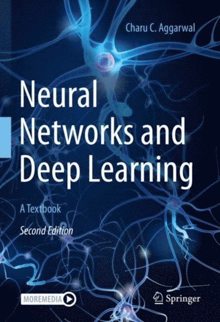 Charu C. Aggarwal - Neural Networks and Deep Learning, E-bok