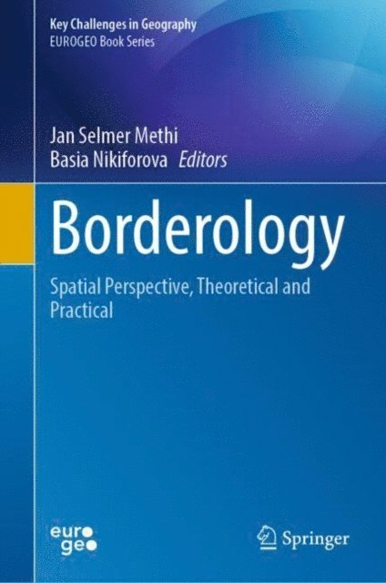 Basia Nikiforova, Jan Selmer Methi - Borderology, E-bok