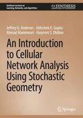 Introduction to Cellular Network Analysis Using Stochastic Geometry