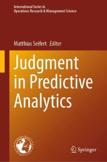 Matthias Seifert - Judgment in Predictive Analytics, E-bok. Tillgänglighet: Lägg i varukorg