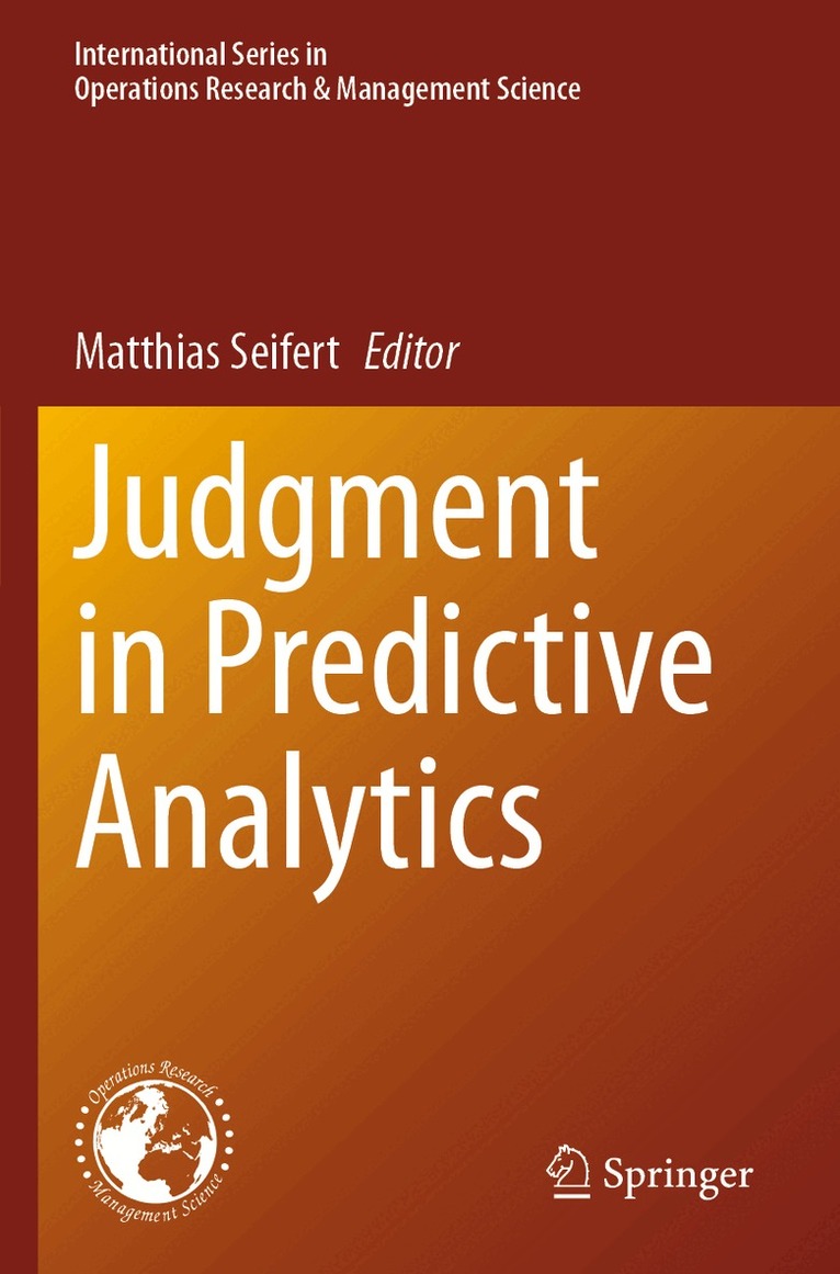 Matthias Seifert - Judgment in Predictive Analytics, Häftad. Tillgänglighet: Lägg i varukorg