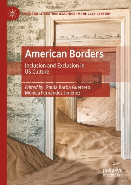 Monica Fernandez Jimenez, Paula Barba Guerrero - American Borders, E-bok. Tillgänglighet: Lägg i varukorg