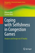 Coping with Selfishness in Congestion Games