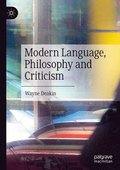 Modern Language, Philosophy and Criticism