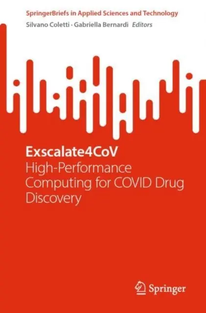 Gabriella Bernardi, Silvano Coletti - Exscalate4CoV, E-bok. Tillgänglighet: Lägg i varukorg