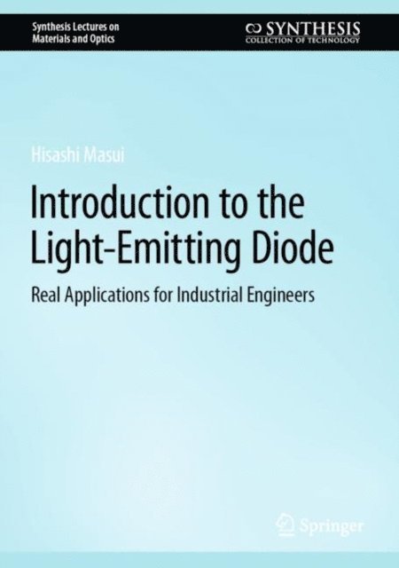 Hisashi Masui - Introduction to the Light-Emitting Diode, E-bok
