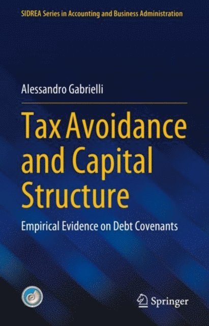 Alessandro Gabrielli - Tax Avoidance and Capital Structure, E-bok