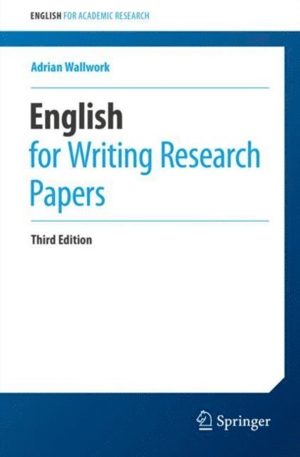 Adrian Wallwork - English for Writing Research Papers, E-bok