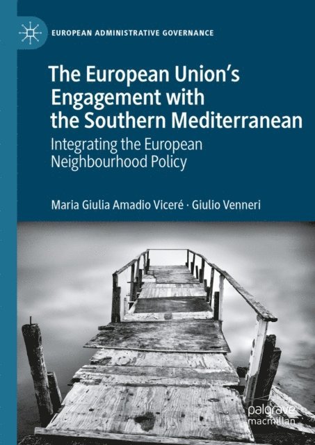 Giulio Venneri, Maria Giulia Amadio Vicere - European Union's Engagement with the Southern Mediterranean, E-bok