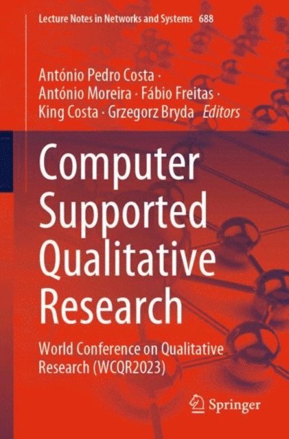 Grzegorz Bryda, King Costa, Fabio Freitas, Antonio Moreira, Antonio Pedro Costa - Computer Supported Qualitative Research, E-bok