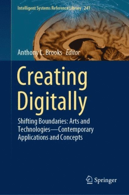 Anthony L. Brooks - Creating Digitally, E-bok