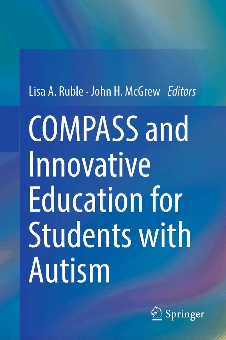 Lisa A. Ruble, John H. McGrew - COMPASS and Innovative Education for Students with Autism, Inbunden. Tillgänglighet: Lägg i varukorg