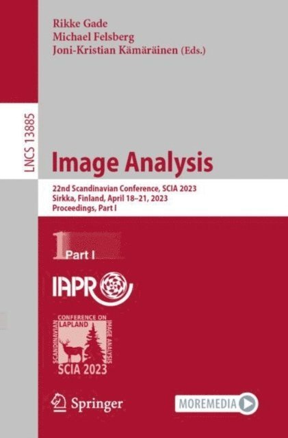 Joni-Kristian Kamarainen, Michael Felsberg, Rikke Gade - Image Analysis, E-bok