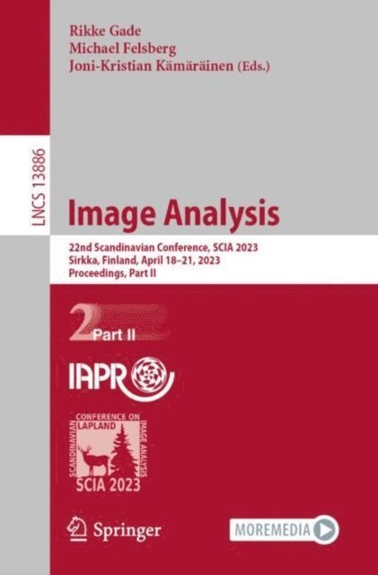 Joni-Kristian Kamarainen, Michael Felsberg, Rikke Gade - Image Analysis, E-bok