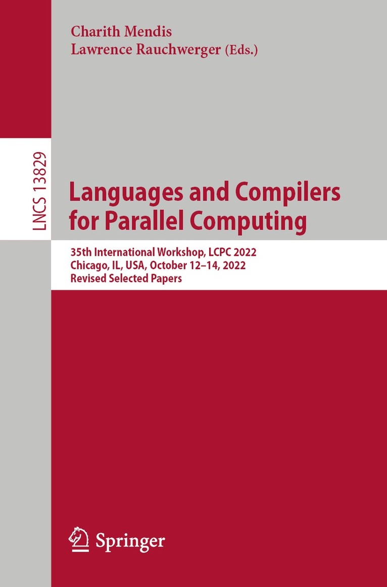 Charith Mendis, Lawrence Rauchwerger - Languages and Compilers for Parallel Computing, Häftad