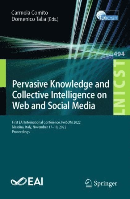 Domenico Talia, Carmela Comito - Pervasive Knowledge and Collective Intelligence on Web and Social Media, E-bok
