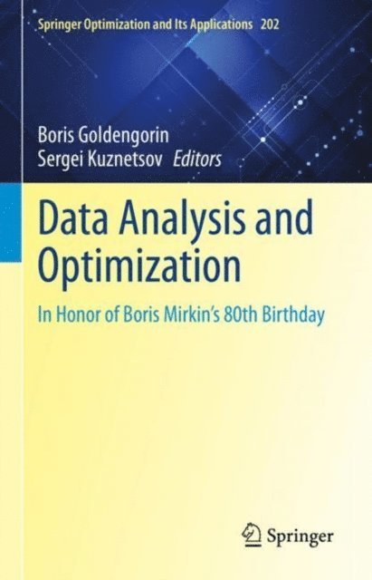 Sergei Kuznetsov, Boris Goldengorin - Data Analysis and Optimization, E-bok