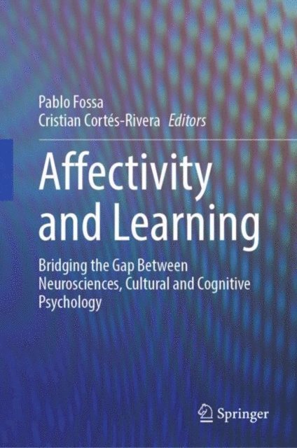 Cristian Cortes-Rivera, Pablo Fossa - Affectivity and Learning, E-bok