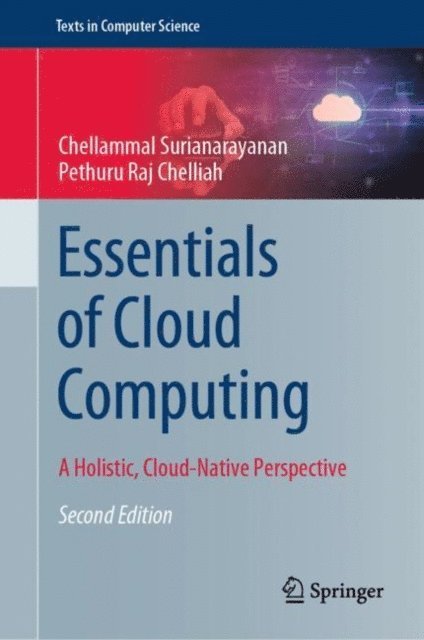 Pethuru Raj Chelliah, Chellammal Surianarayanan - Essentials of Cloud Computing, E-bok