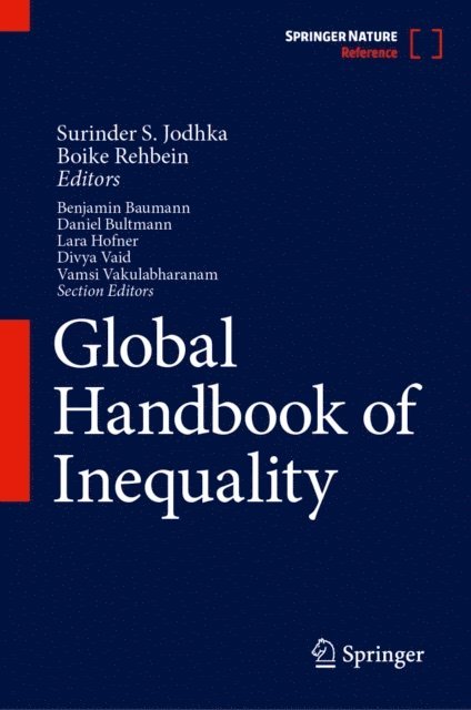 Boike Rehbein, Surinder S. Jodhka - Global Handbook of Inequality, E-bok