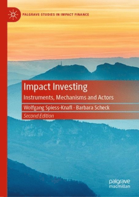 Barbara Scheck, Wolfgang Spiess-Knafl - Impact Investing, E-bok