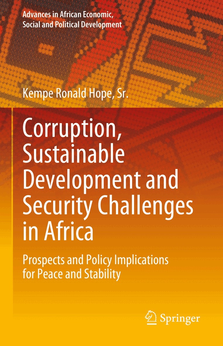 Kempe Ronald Hope, Sr. - Corruption, Sustainable Development and Security Challenges in Africa, Inbunden