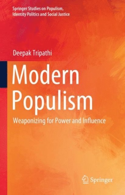 Deepak Tripathi - Modern Populism, E-bok