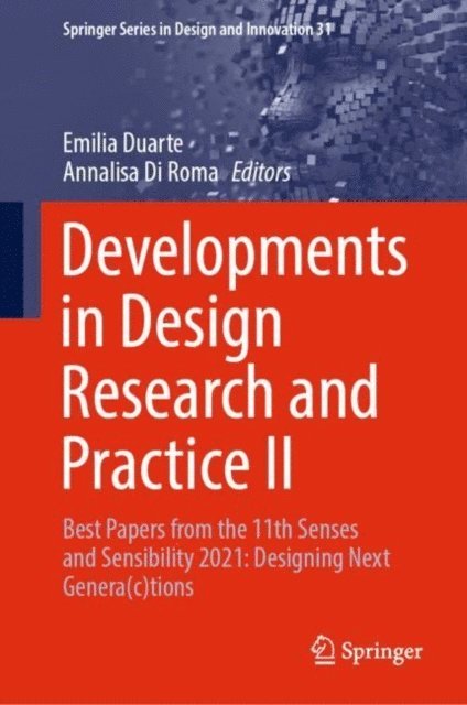 Annalisa Di Roma, Emilia Duarte - Developments in Design Research and Practice II, E-bok