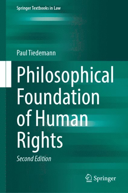 Paul Tiedemann - Philosophical Foundation of Human Rights, E-bok