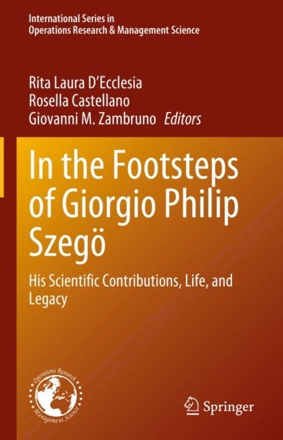Giovanni M. Zambruno, Rosella Castellano, Rita Laura D'Ecclesia - In the Footsteps of Giorgio Philip Szego, E-bok