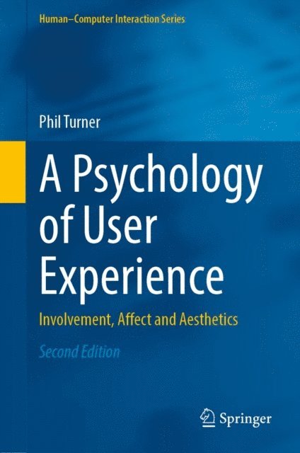 Phil Turner - Psychology of User Experience, E-bok