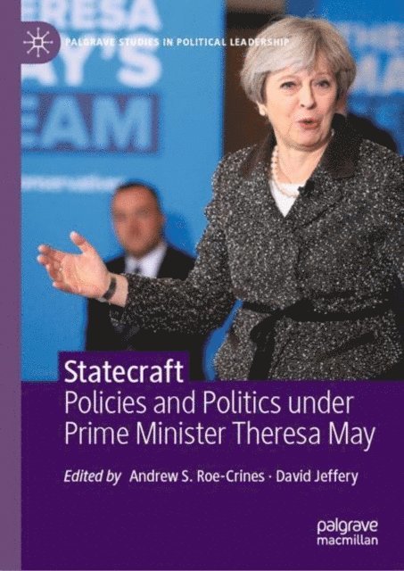 David Jeffery, Andrew S. Roe-Crines - Statecraft, E-bok