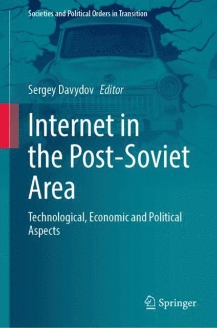 Sergey Davydov - Internet in the Post-Soviet Area, E-bok
