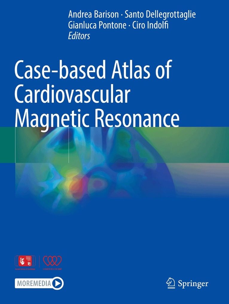 Andrea Barison, Santo Dellegrottaglie, Gianluca Pontone, Ciro Indolfi - Case-based Atlas of Cardiovascular Magnetic Resonance, Häftad