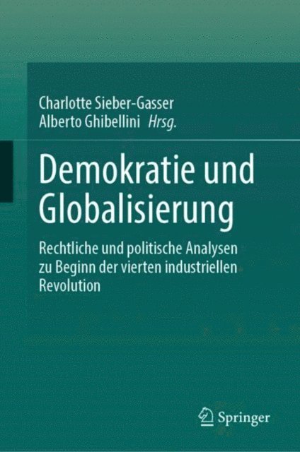 Alberto Ghibellini, Charlotte Sieber-Gasser - Demokratie und Globalisierung, E-bok