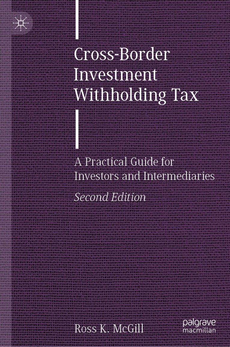 Ross K. McGill - Cross-Border Investment Withholding Tax, Inbunden. Tillgänglighet: Lägg i varukorg