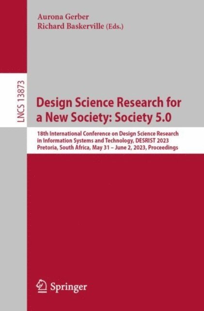 Richard Baskerville, Aurona Gerber - Design Science Research for a New Society: Society 5.0, E-bok